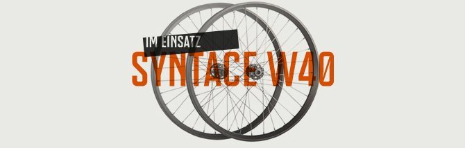 bike-components Syntace Laufradsatz im Einsatz: Syntace W40
