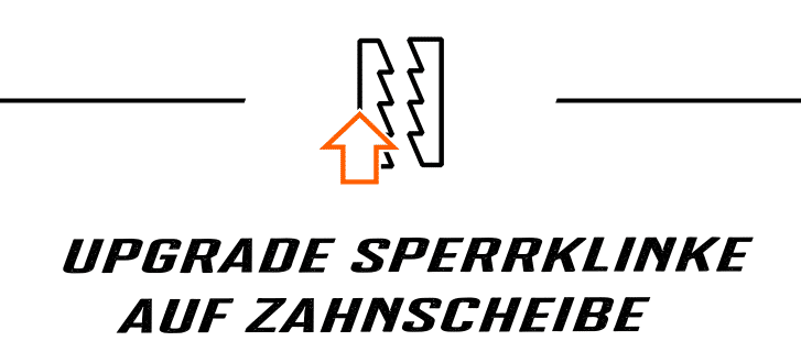 Upgrade Sperrklinke auf Zahnscheibe Icon mit Schrift