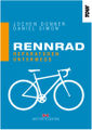 Delius Klasing Rennrad. Reparaturen unterwegs (Donner/Simon)
