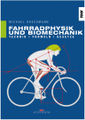 Delius Klasing Fahrradphysik und Biomechanik (Gressmann)